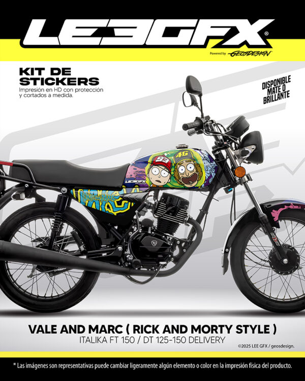 VALE AND MARC ( RICK AND MORTY STYLE ) - ITALIKA FT 150 / DT 125-150 DELIVERY